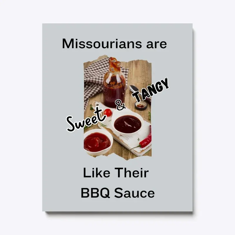 Missourians Are Sweet -light color shirt