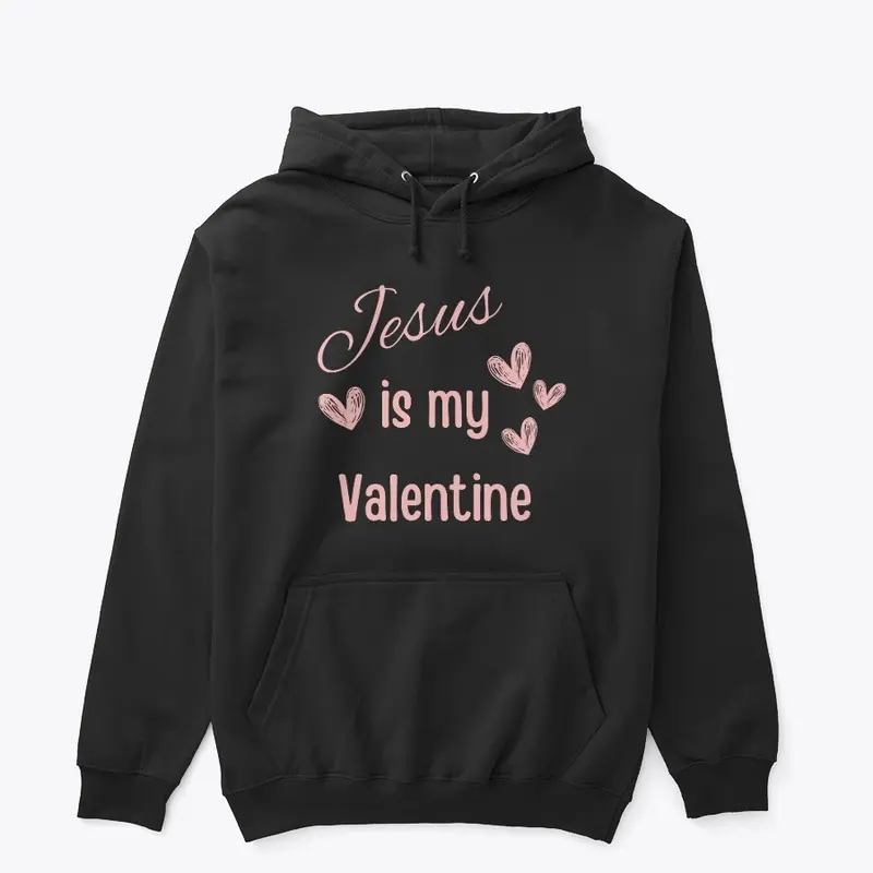 Jesus is my Valentine