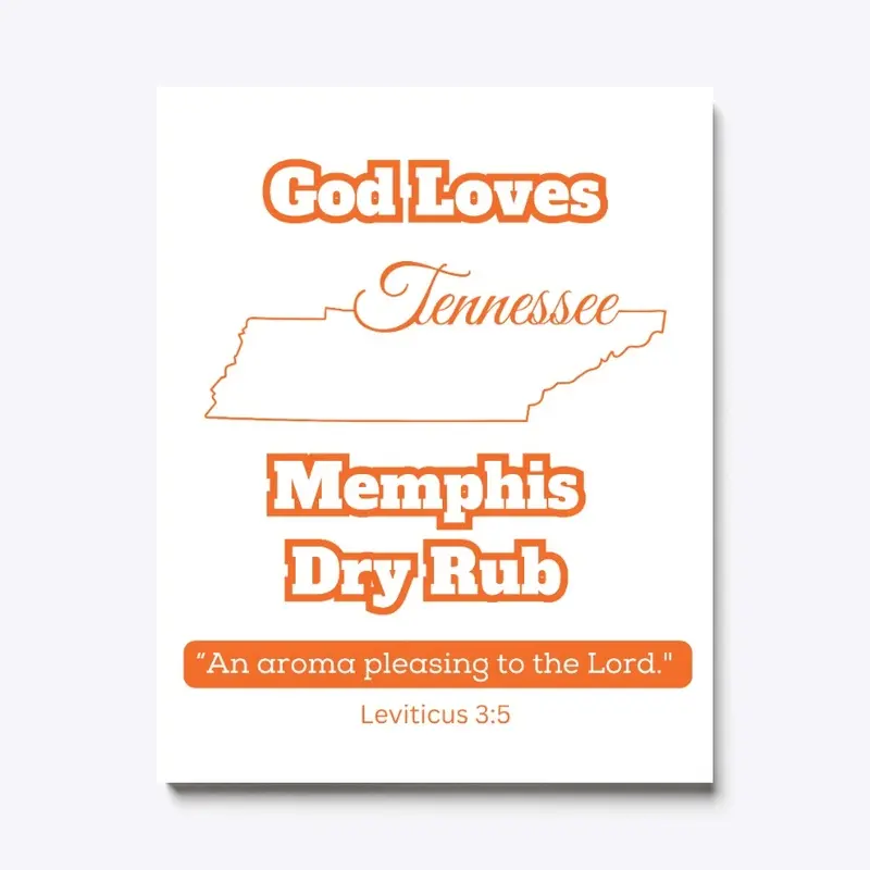 God Loves Memphis Dry Love 