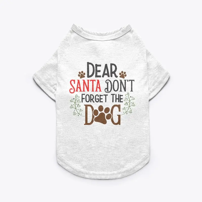 Dear Santa, Don't Forget the Dog